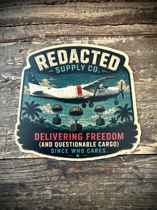 Delivering Freedom (and Questionable Cargo) | 3” Die-Cut Sticker